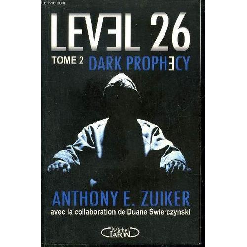 Level 26 - Tome 2 - Dark Prophecy