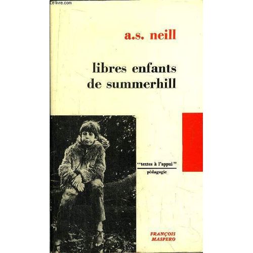 Libres Enfants De Summerhill