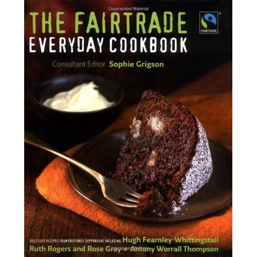 The Fairtrade Everyday Cookbook