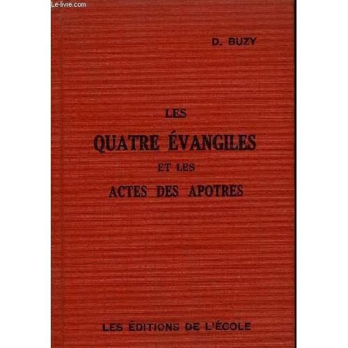 Les Quatre Evangiles Et Les Actes Des Apotres