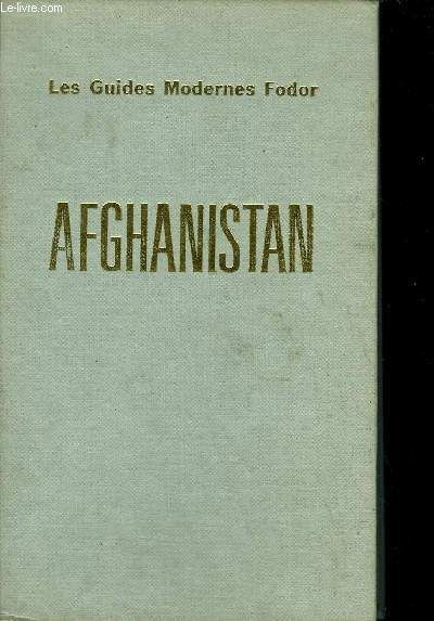 Afghanistan / Collection Les Guides Fodor