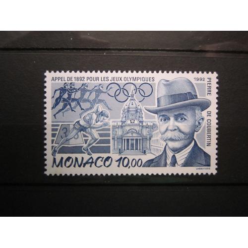 Monaco. Timbre N° 1853 (1992). Centenaire De L Appel De Pierre De Coubertin Pour La Renovation Des Jeux Olympiques.