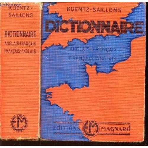 Dictionnaire Anglais-Francais Et Francais-Anglais.
