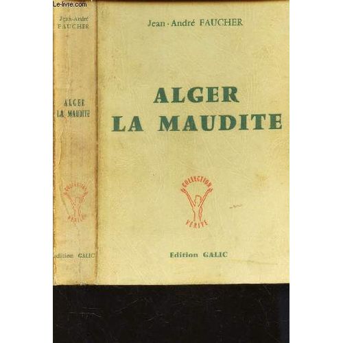Alger La Maudite  / Collection Verite