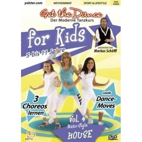Get The Dance For Kids Vol. 4: House