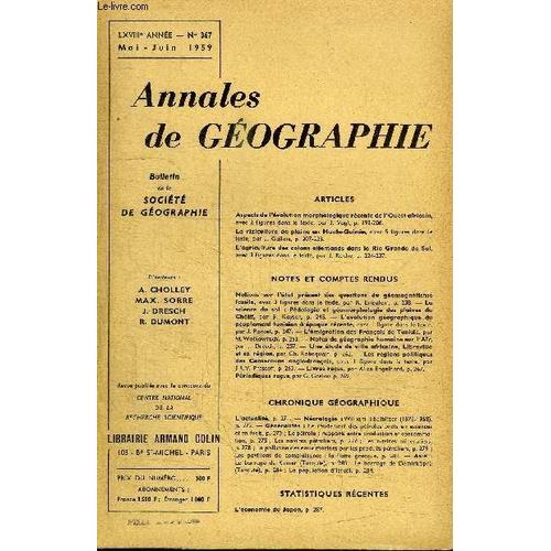 Annales De Geographie N°367 - Aspects De L'évolution Morphologique Récente De L'ouest Africain, La Riziculture De Plaine En Haute-Guinée, ...