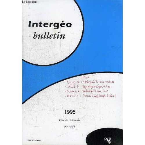 Bulletin Intergeo N°117 - Positions De Thèses En Géographie Récemment Soutenues Et Parvenues Au Laboratoire, ...
