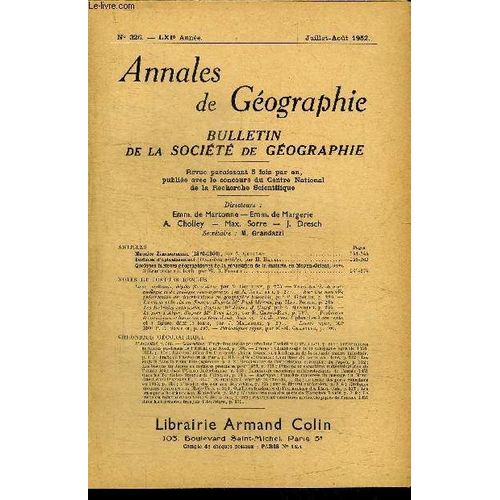 Annales De Geographie N°326 - Maurice Zimmermann, Surfaces D'aplanissement, Quelques Facteurs Géographiques De La Répartition De La Malaria En Moyen-Orient, ...