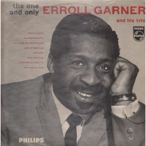 The One And Only Erroll Garner (Mono)[Mono]