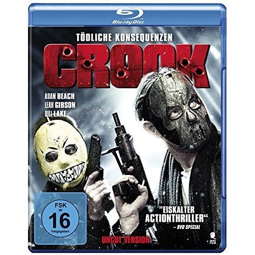 Crook - Tödliche Konsequenzen