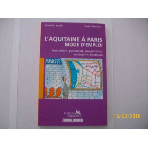 L'aquitaine À Paris-Mode D'emploi. 