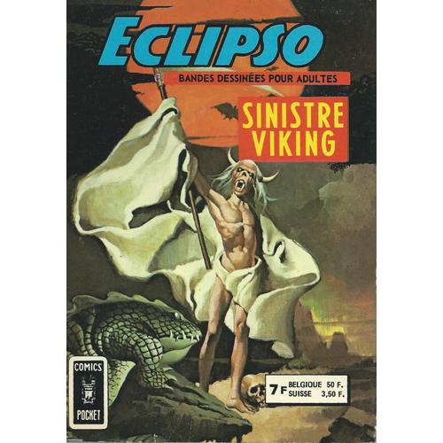 Recueil Eclipso N° 3206 : Eclispo N° 62 ("Sinistre Viking"  : Man-Thing + Black Goliath + Monark Starstalker) + Eclipso N° 63 ("Cauchemar À L'université" : Man-Thing + Ghost Rider + Black Goliath)