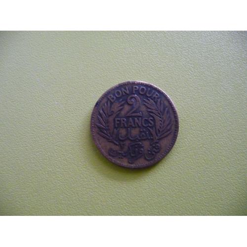 Tunisie "Bon Pour 2 Francs De 1924".