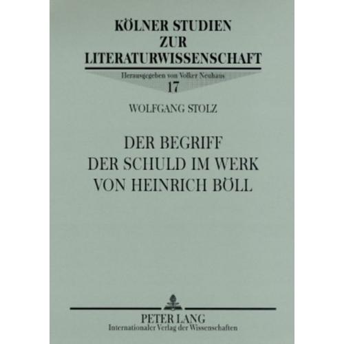 Der Begriff Der Schuld Im Werk Von Heinrich Böll