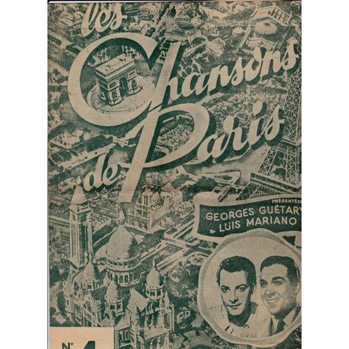 Les Chansons De Paris N°4 Guetary Mariano  On M'a Volé Toutça, I Love Paris, Kla Femme Du Pêcheur, Mambo Italiano,  Johnny Guitare, Cjhens Perdus Sans Collier, Valse À 2 Sous, , La Strada L'auvergnat 