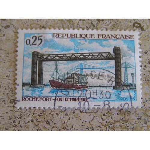 Timbre Oblitéré Rochefort - Pont De Martrou