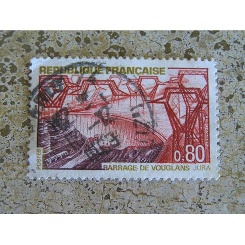 1969 Timbre oblitéré FRANCE YT n° 1583 JURA Barrage de VOUGLANS 