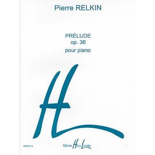Prélude Opus 36 Pour Piano