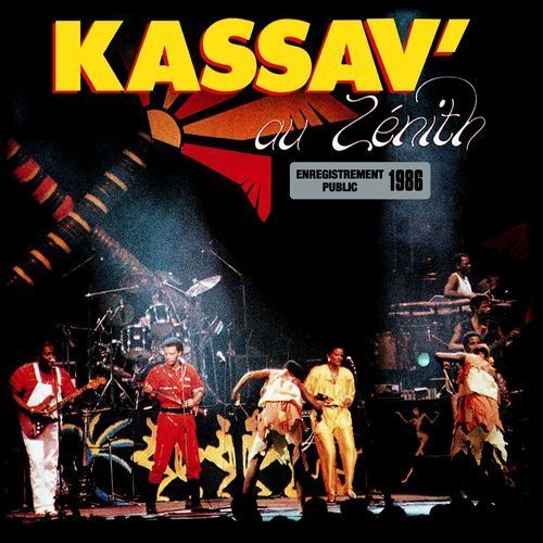 Kassav' Au Zenith - Enregistrement Public 1986