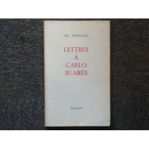 Lettres À Carlo Suares.