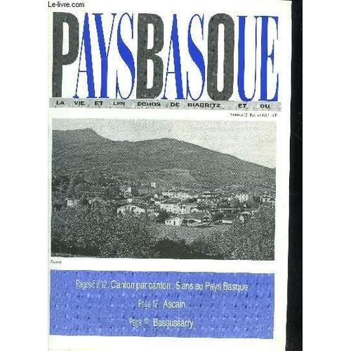 Pays Basque N°12 Fevrier 1993 -  Canton Par Canton 5 Ans Au Pays Basque - Ascain - Bassussarry.