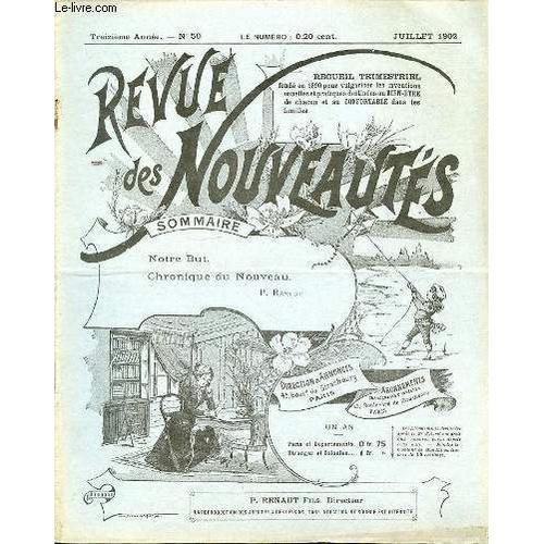 Revue Des Nouveautes N°50 / Juillet - Notre But / Chronique Du Nouveau / Nouveau Porte-Pantalon / Eventail Ventilateur Macenique / Colliers-Douche /  Papillon Volant / Savon Des Chauffeurs / ...