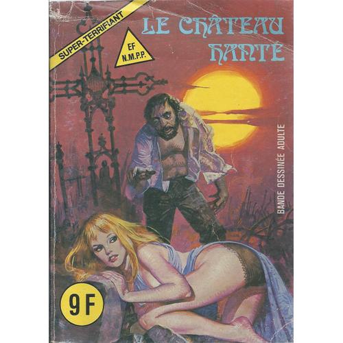 [ bande dessinée adulte ] super-terrifiant n° 18 ( 1984 ) :  le château  hanté