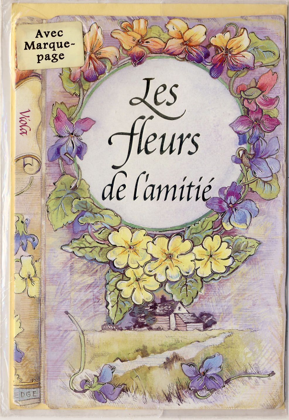Les Fleurs De L Amitie Carte Avec Marque Page Et Enveloppe Poemes Et Maximes Rakuten