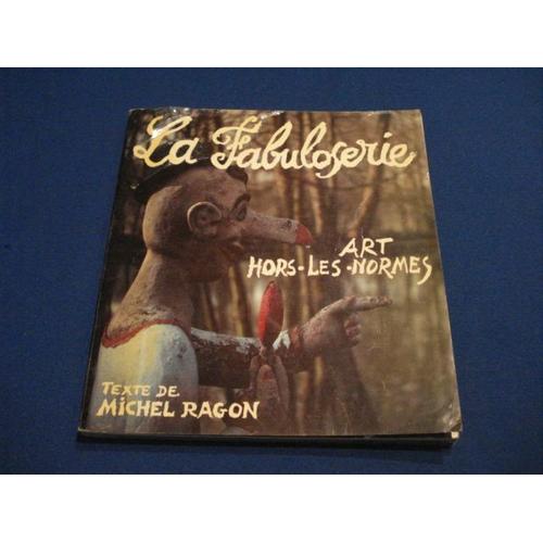 La Fabuloserie.  Art-Hors-Les Normes.  Exposition Permanente Du 24 Sept.  Au 12 Nov.  1983.