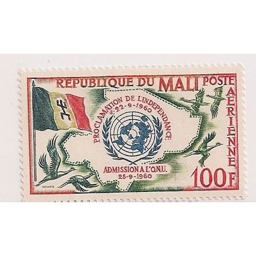 Mali- Timbre Neuf Avec Trace De Charnière - Admission À L' Onu- Faciale 100f