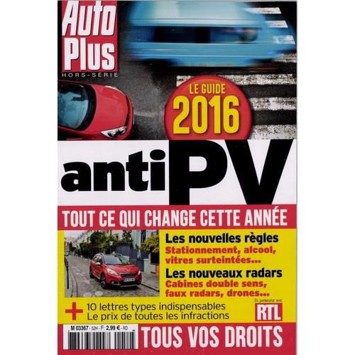 Auto Plus Hors Serie N°52 : Le Guide Anti Pv 2016