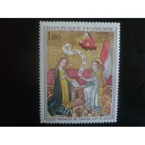 Timbre Neuf  - Oeuvres D'art "L"Annonciation" Primitif De Savoie (15ème Siècle) - Année 1970 - Yvert Et Tellier 1640