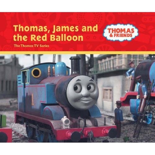 Thomas, James And The Red Balloon (Thomas & Friends)