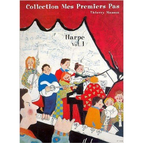 Collection Mes Premiers Pas - Harpe Volume 1