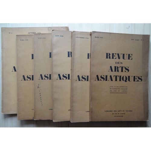 Lot De 6 N° De La Revue Des Arts Asiatiques (V Segalen, M Betz, O Siren, R Grousset, J Grimod ...)