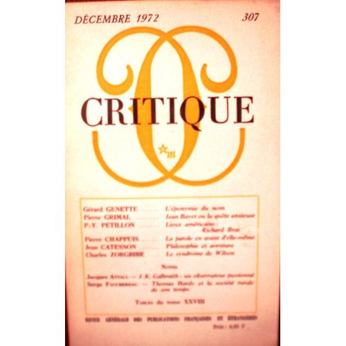 Critique 307 Décembre 1972 (Jean Bayet, Richard Brautigan, André Du Bouchet, Stanley Hoffmann).