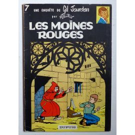 Les Moines Rouges (Gil Jourdan N°7) [Réédition De 1967]