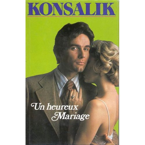 Un Heureux Mariage