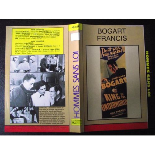 Jaquette Du Film.Hommes Sans Loi(1939).Réalisation.Lewis Seiler Avec Humphrey Bogart Kay Francis James Stephenson John Eldredge