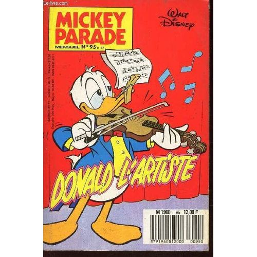 Mickey Parade - N°95 / Donald L'artiste / Une Voiture Qui Demenage / Mickey Et La Croqueuse De Diamants / Corrida A Bord Du Querida .