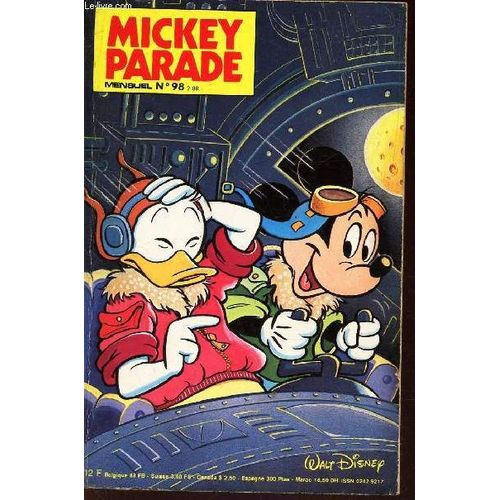 Mickey Parade - N°98 / Donald : Le Volcan Mange Tout / Joyeuse Mise E Nboite / Donald Alias Johnny Katango / Donald Encaisseur / Donald Le Roi Du Maïs / Mickey : L'enquete Diabolique