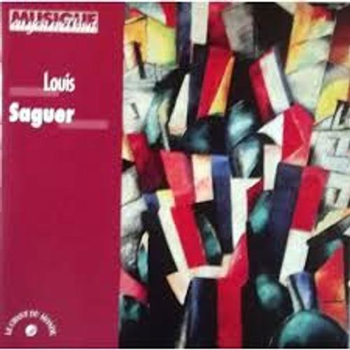 Louis Saguer (1907-1991) Né Ludwig Wolfgang Simoni Par Sonia De Beaufort Mezzo-Soprano Sergey Turmilov Flûte Orchestre D'etat De La Cinématographie Russe Percussionnistes Du Bolchoï Dir Jean Thorel