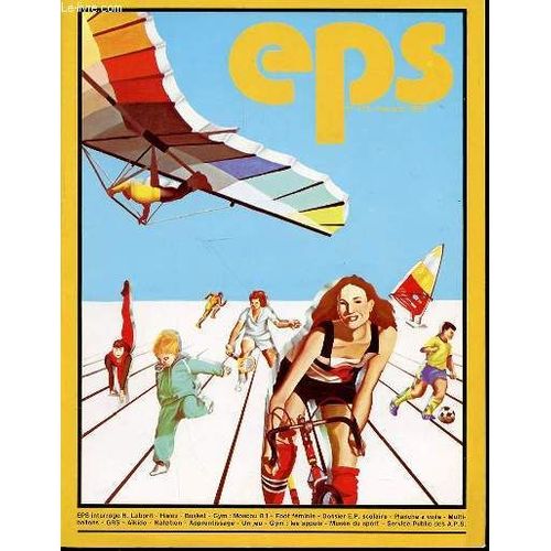 Education Physique Et Sport N°175 / Mai-Juin 1982 - Editoriaux : E.Avice A. Savary Eps Interroge Henri Laborit F.Aubert La Course De Haies Initiation L. Thomas Gymnastique Artistique À ...
