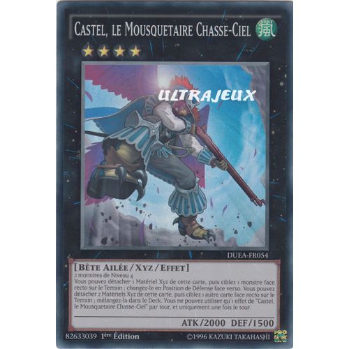 Yu-Gi-Oh! - Duea-Fr054 - Castel, Le Mousquetaire Chasse-Ciel - Super Rare