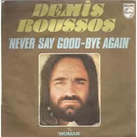 Never Say Good-Bye Again (R. Rupen / L. Vlaviano) 2'55  /  Woman (J. Robinson / J. Bolden) 2'30