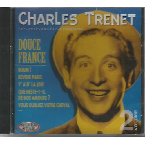 Charles Trenet Vol. 2 - Ses Plus Belles Chansons - Douce France