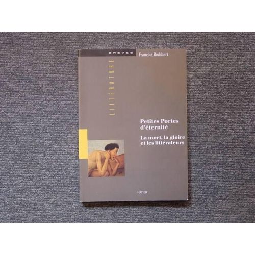 Petites Portes D'éternité. La Mort, La G