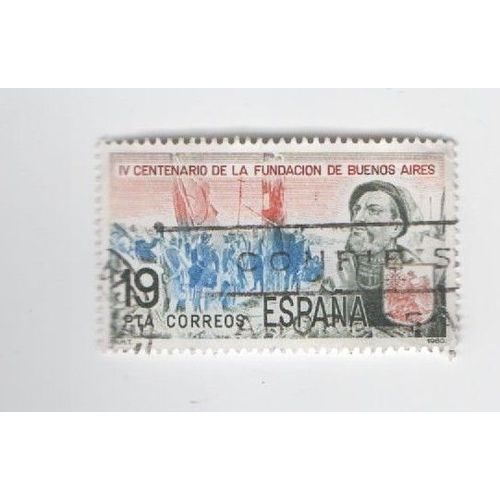 Timbre Espagne 1980 400ème Anniversaire La Fondation De La Ville De Buenos Aires