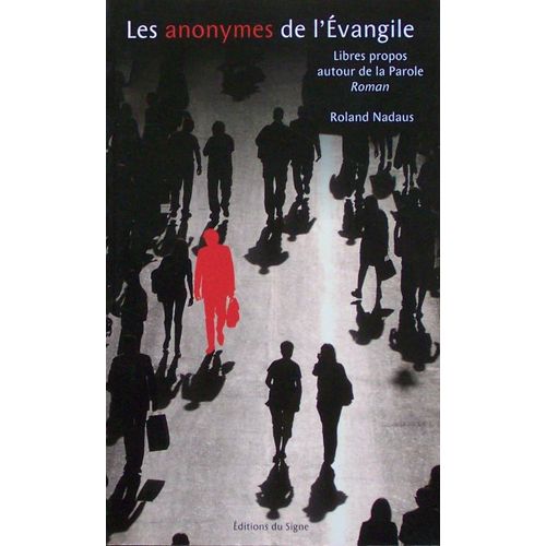Les Anonymes De L'evangile