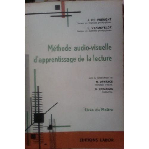 Méthode Audio-Visuelle D'apprentissage De La Lecture   Livre Du Maître